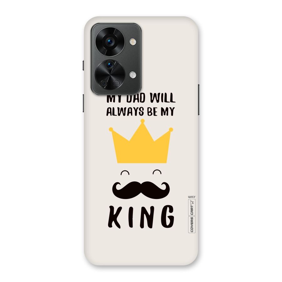 My King Dad Back Case for OnePlus Nord 2T
