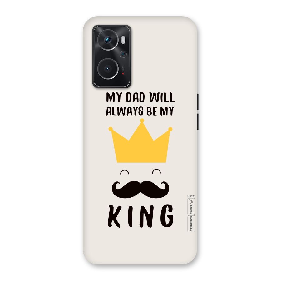 My King Dad Back Case for Oppo K10 4G