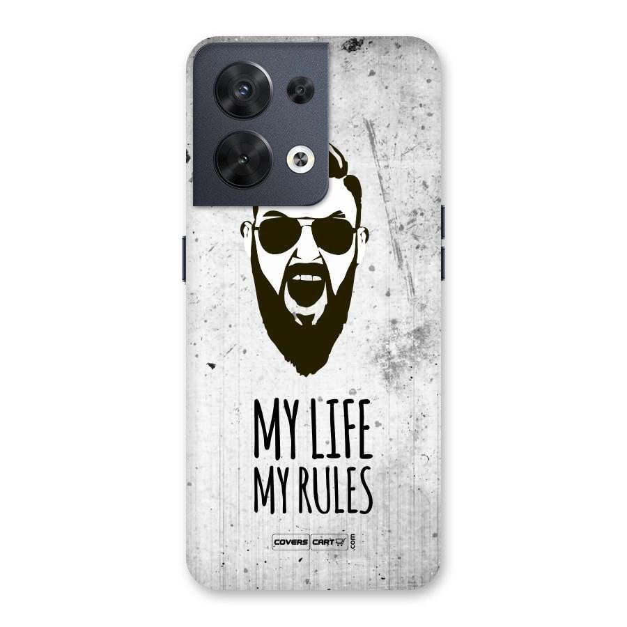 My Life My Rules Back Case for Oppo Reno8 5G