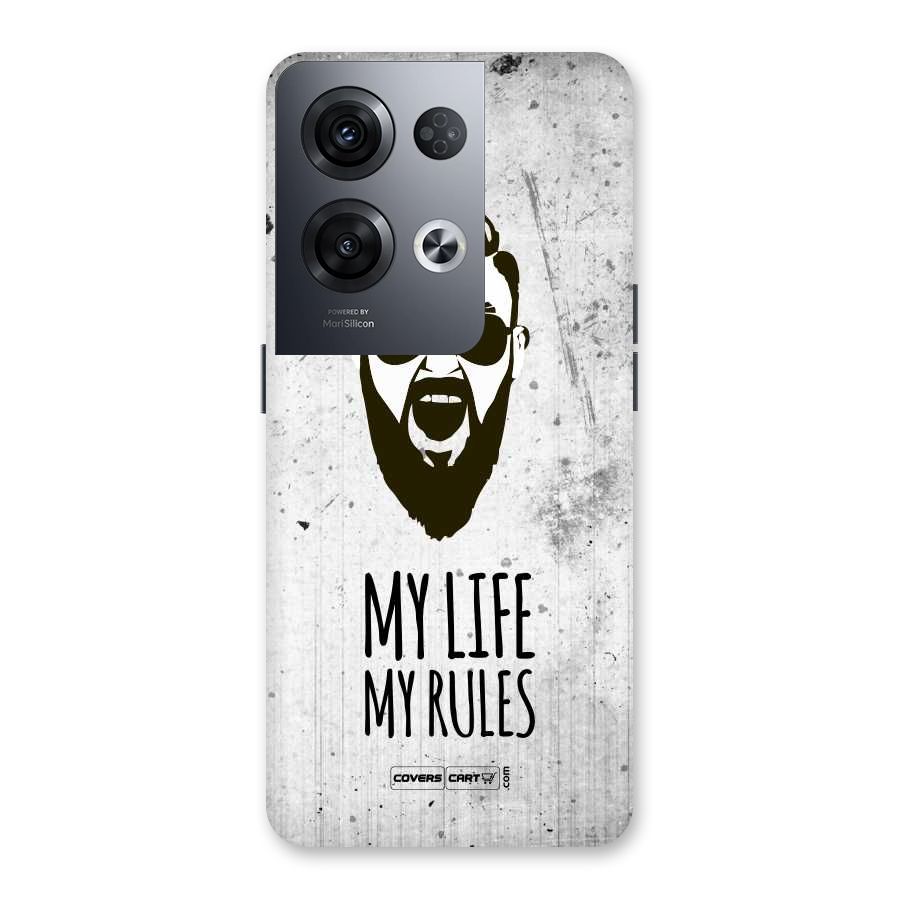 My Life My Rules Back Case for Oppo Reno8 Pro 5G