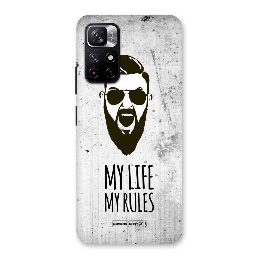 My Life My Rules Back Case for Redmi Note 11T 5G