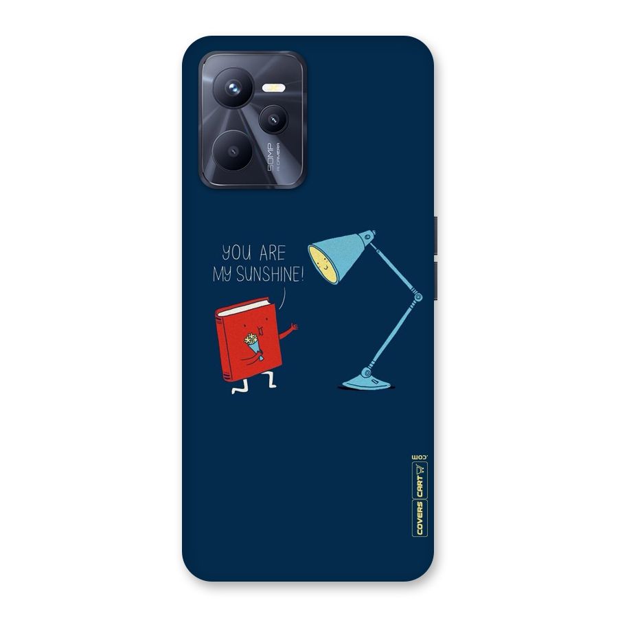 My Sunshine Back Case for Realme C35