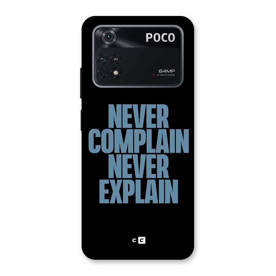 Never Complain Never Explain Back Case for Poco M4 Pro 4G