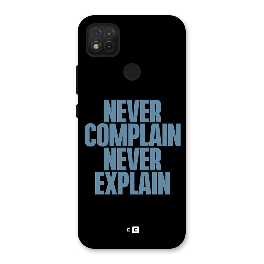 Never Complain Never Explain Back Case for Redmi 9 Activ