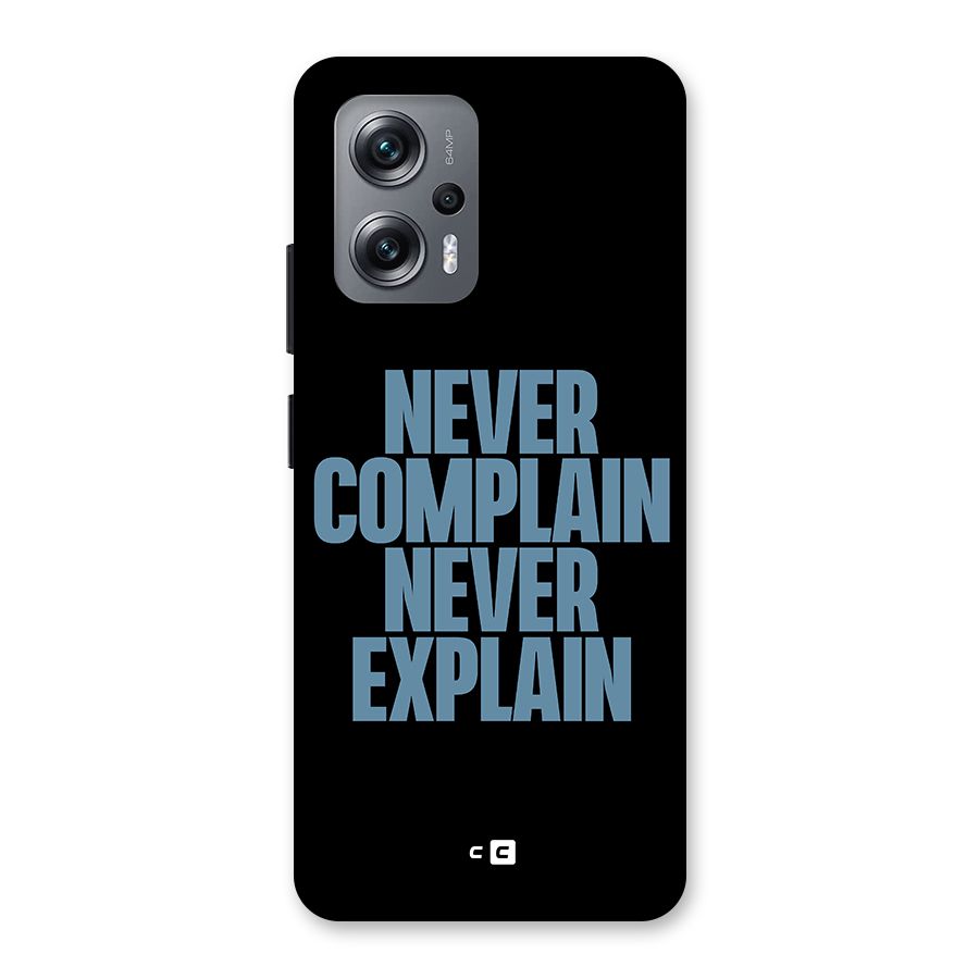 Never Complain Never Explain Back Case for Redmi K50i