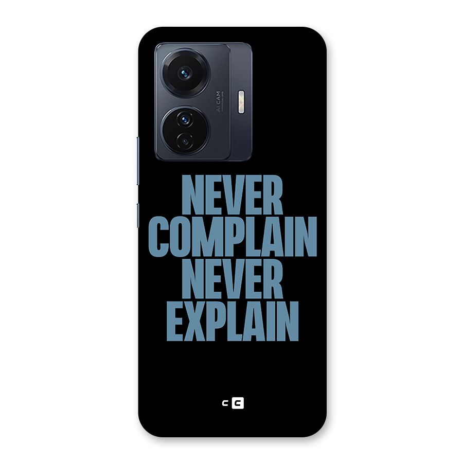 Never Complain Never Explain Back Case for Vivo T1 Pro
