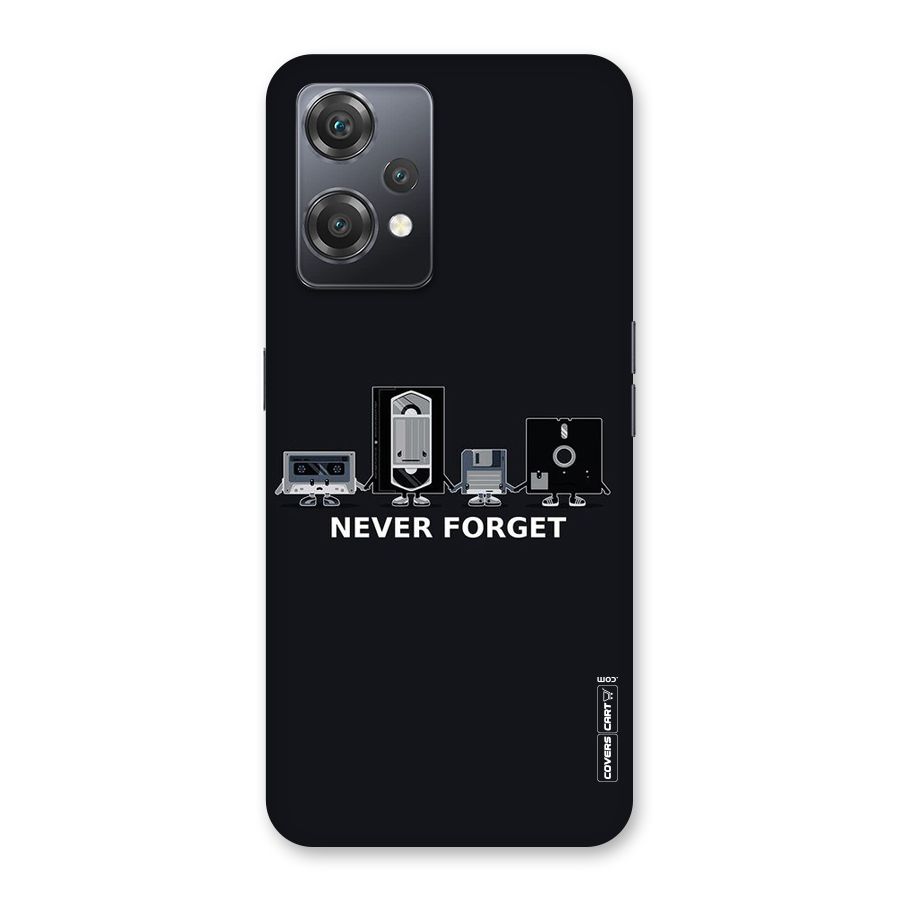 Never Forget Back Case for OnePlus Nord CE 2 Lite 5G