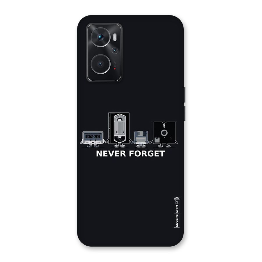 Never Forget Back Case for Oppo K10 4G