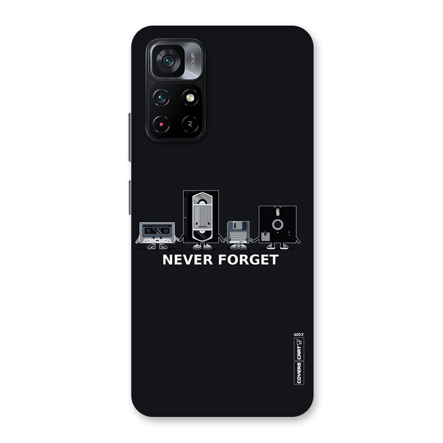 Never Forget Back Case for Poco M4 Pro 5G