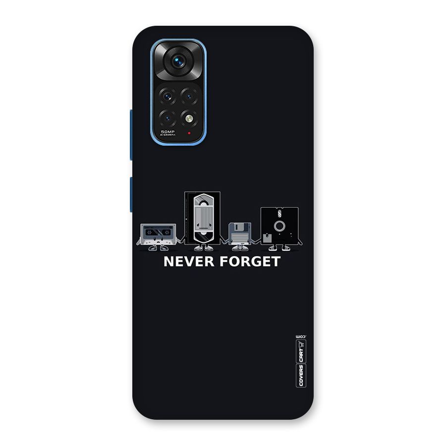 Never Forget Back Case for Redmi Note 11S