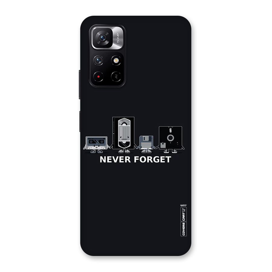 Never Forget Back Case for Redmi Note 11T 5G