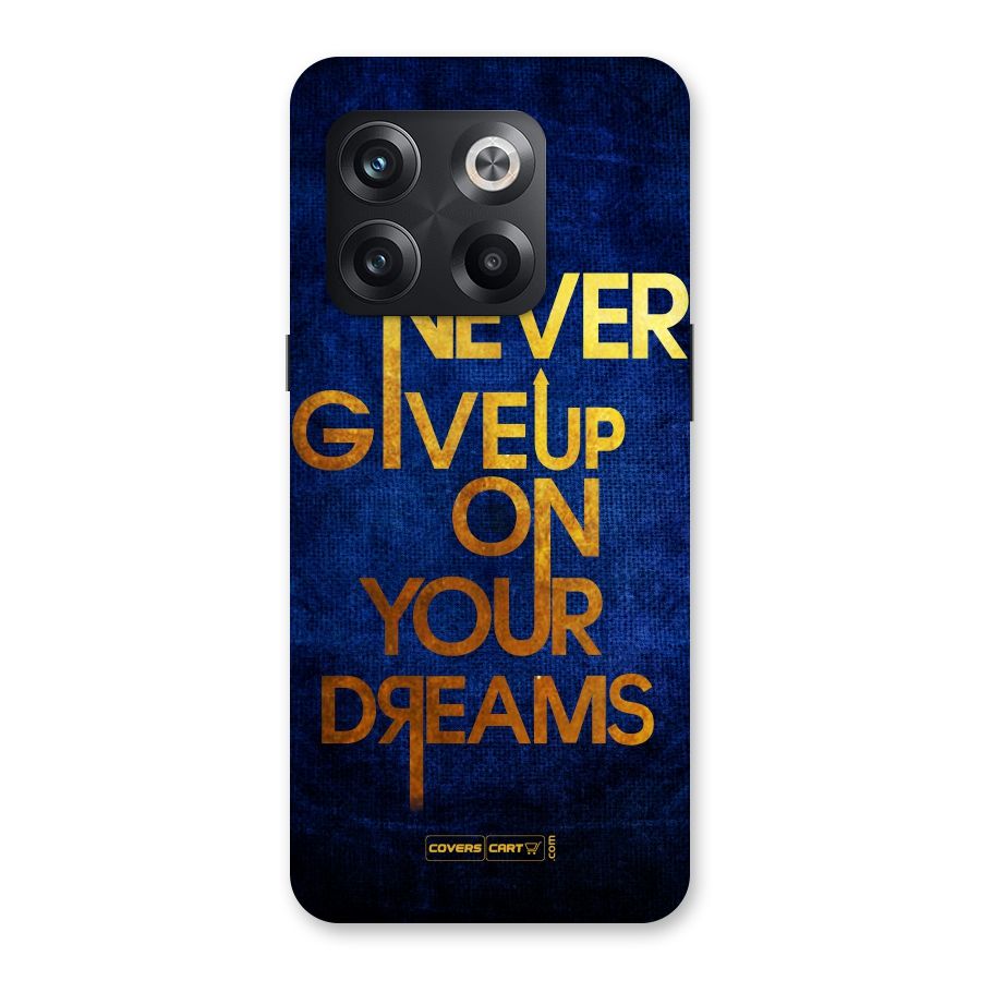 Never Give Up Back Case for OnePlus 10T
