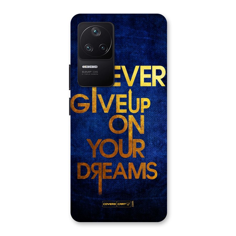 Never Give Up Back Case for Poco F4 5G