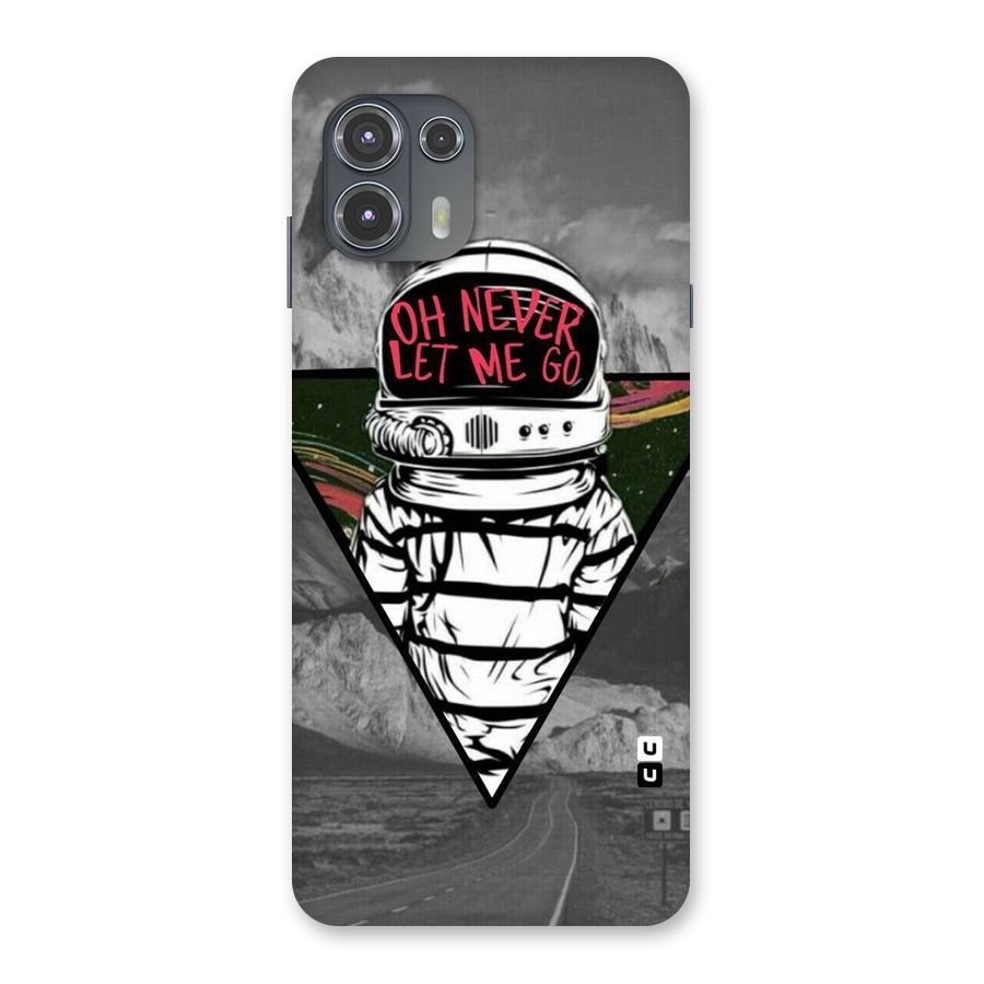 Never Let Me Go Back Case for Motorola Edge 20 Fusion