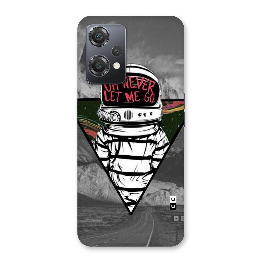 Never Let Me Go Back Case for OnePlus Nord CE 2 Lite 5G