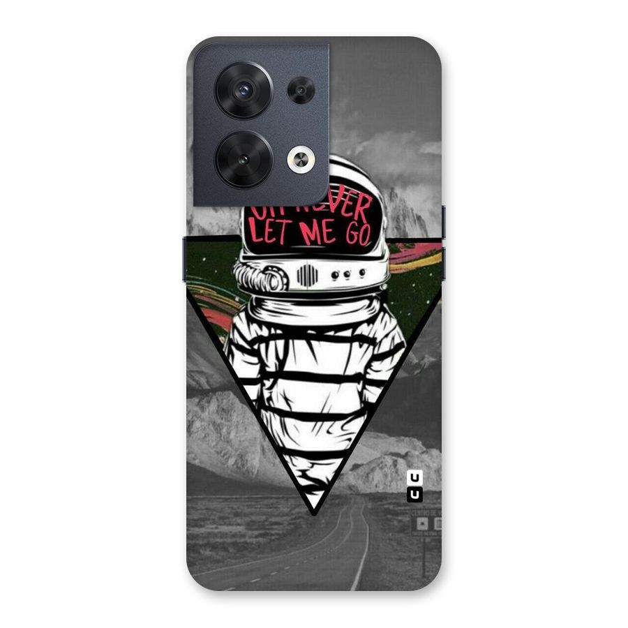 Never Let Me Go Back Case for Oppo Reno8 5G