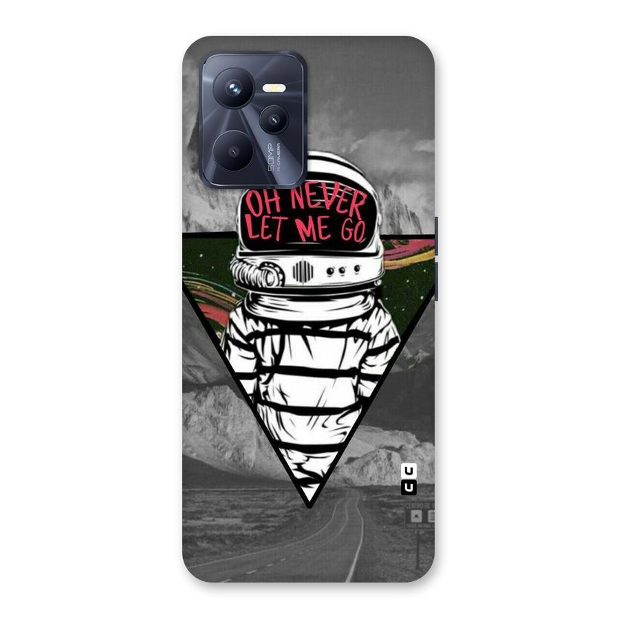 Never Let Me Go Back Case for Realme C35