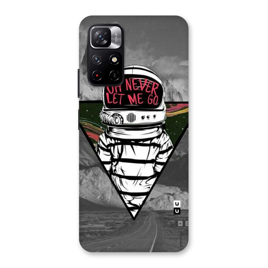 Never Let Me Go Back Case for Redmi Note 11T 5G