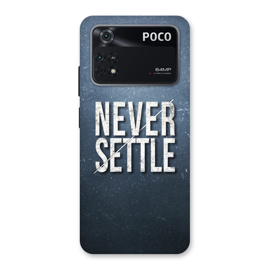 Never Settle Back Case for Poco M4 Pro 4G