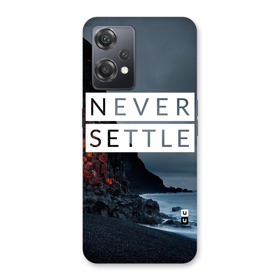 Never Settle Dark Beach Back Case for OnePlus Nord CE 2 Lite 5G
