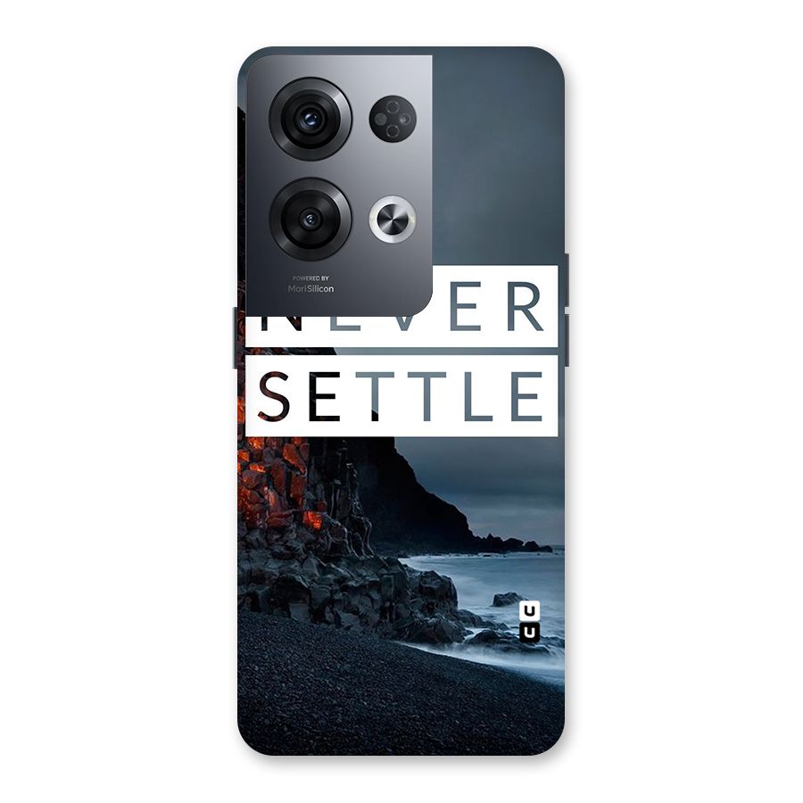 Never Settle Dark Beach Back Case for Oppo Reno8 Pro 5G