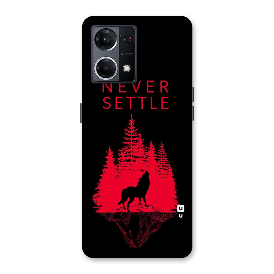 Never Settle Wolf Glass Back Case for Oppo F21 Pro 5G
