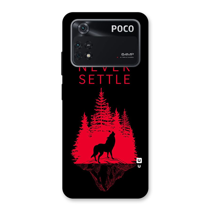 Never Settle Wolf Back Case for Poco M4 Pro 4G