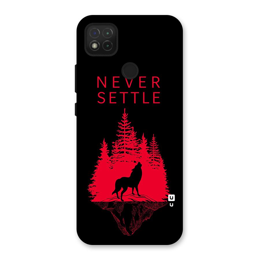 Never Settle Wolf Back Case for Redmi 9 Activ