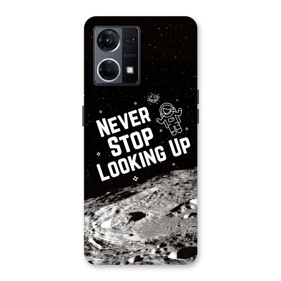 Never Stop Looking Up Glass Back Case for Oppo F21 Pro 5G