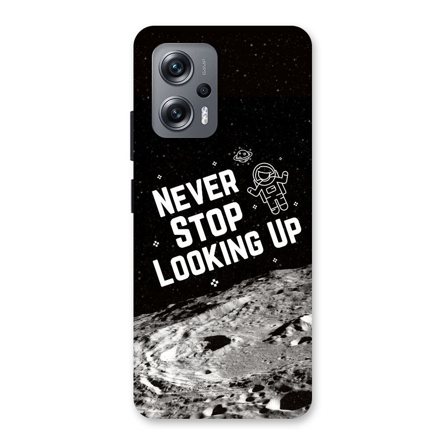Never Stop Looking Up Back Case for Redmi K50i