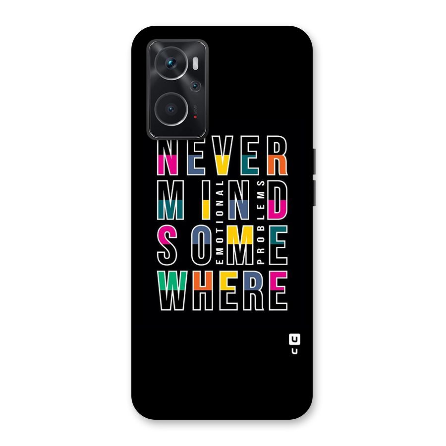 Nevermind Somewhere Back Case for Oppo K10 4G