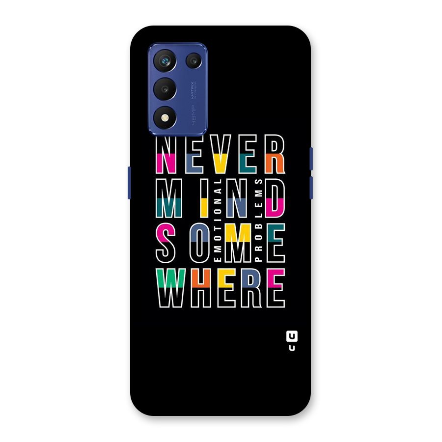 Nevermind Somewhere Back Case for Realme 9 5G Speed