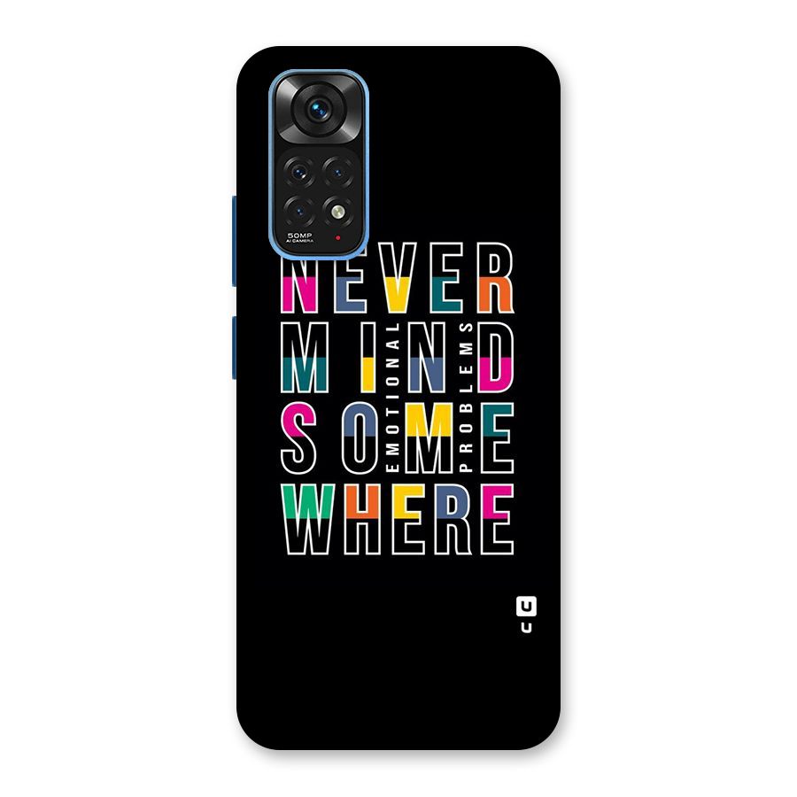 Nevermind Somewhere Back Case for Redmi Note 11S