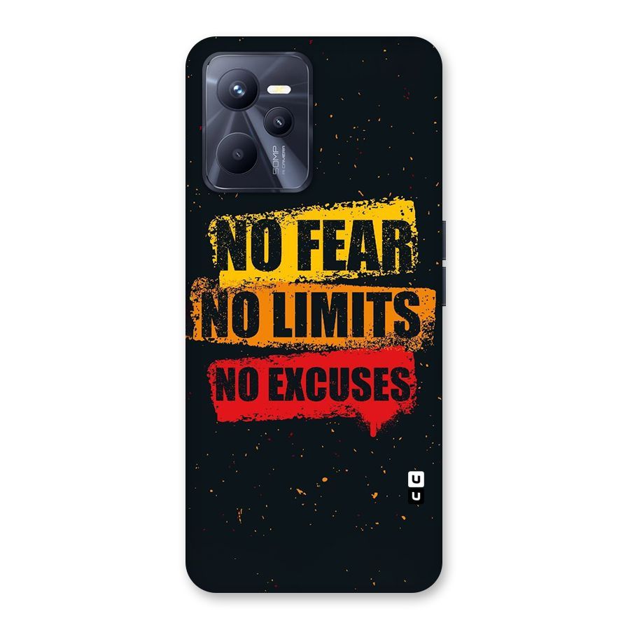No Fear No Limits Back Case for Realme C35