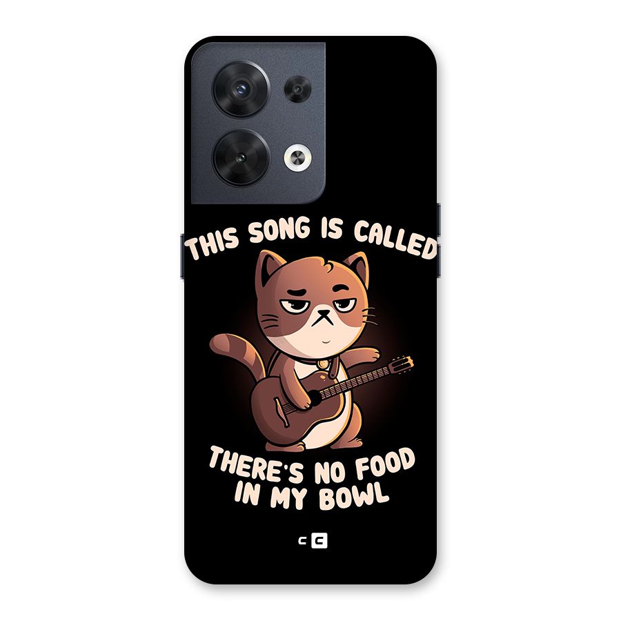 No Food in My Bowl Cat Back Case for Oppo Reno8 5G