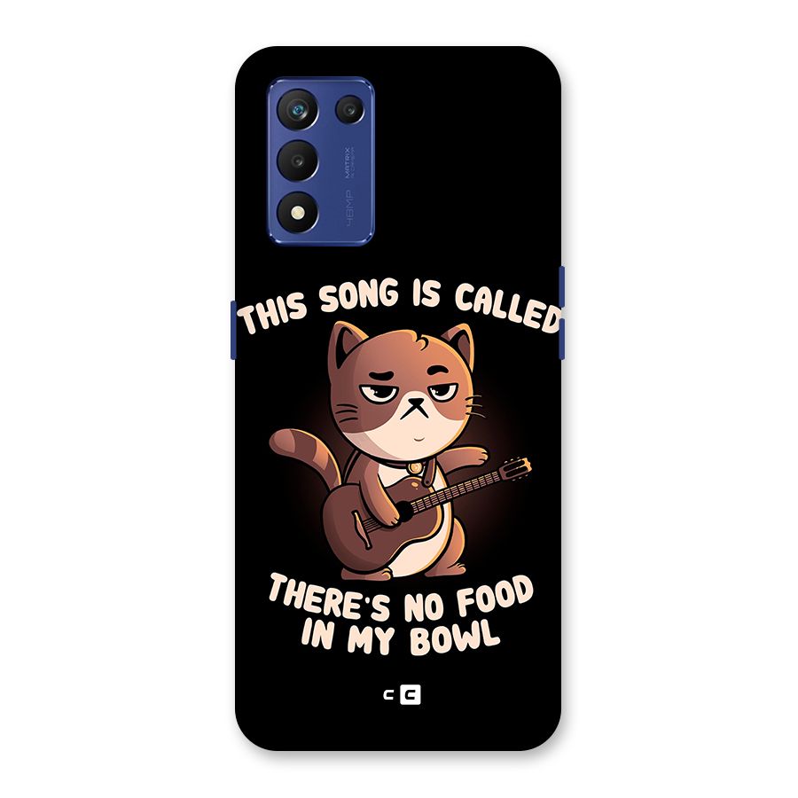 No Food in My Bowl Cat Back Case for Realme 9 5G Speed