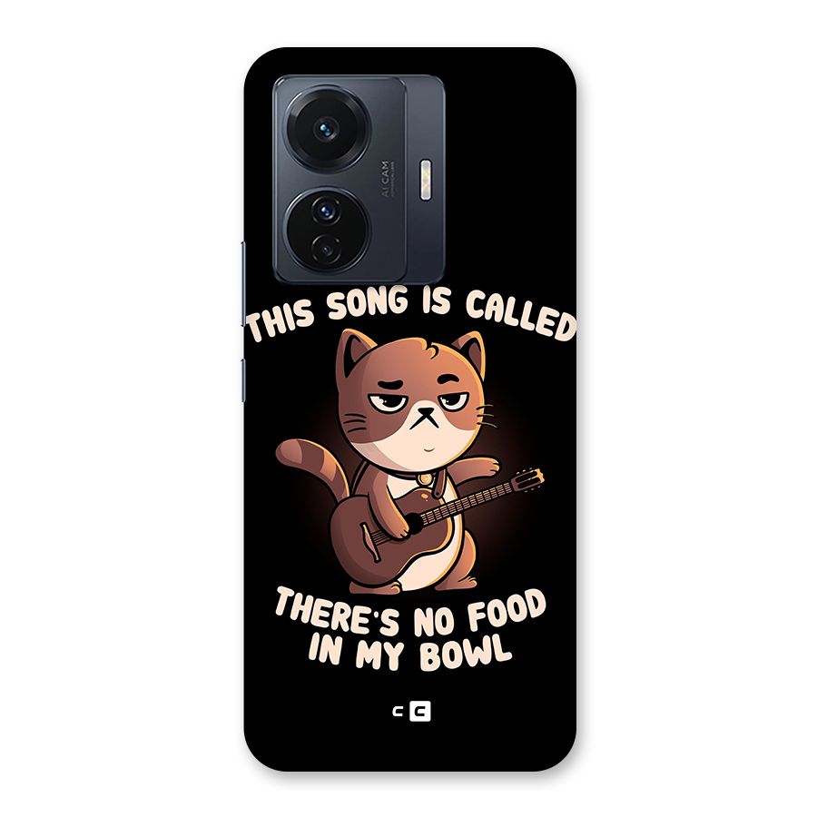 No Food in My Bowl Cat Back Case for Vivo T1 Pro