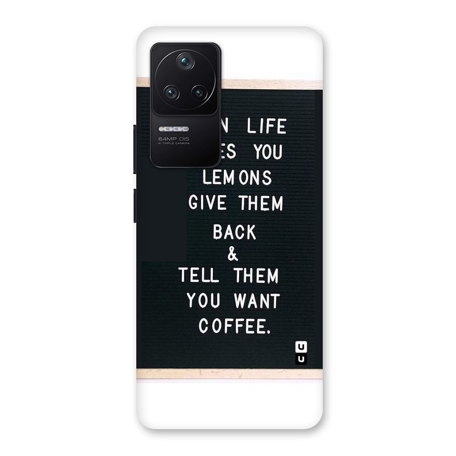 No Lemon Only Coffee Back Case for Poco F4 5G