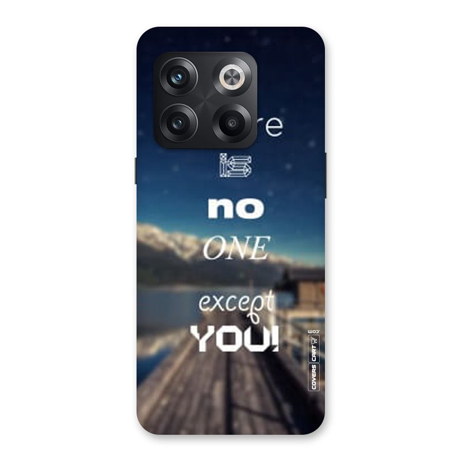 No One But You Back Case for OnePlus 10T