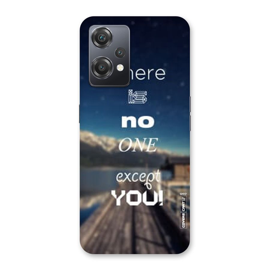 No One But You Back Case for OnePlus Nord CE 2 Lite 5G