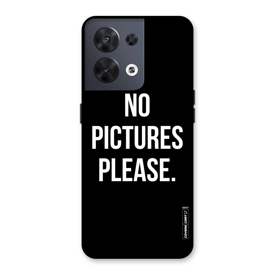 No Pictures Please Back Case for Oppo Reno8 5G