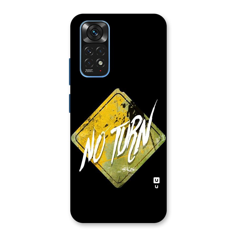 No Turn Back Case for Redmi Note 11S