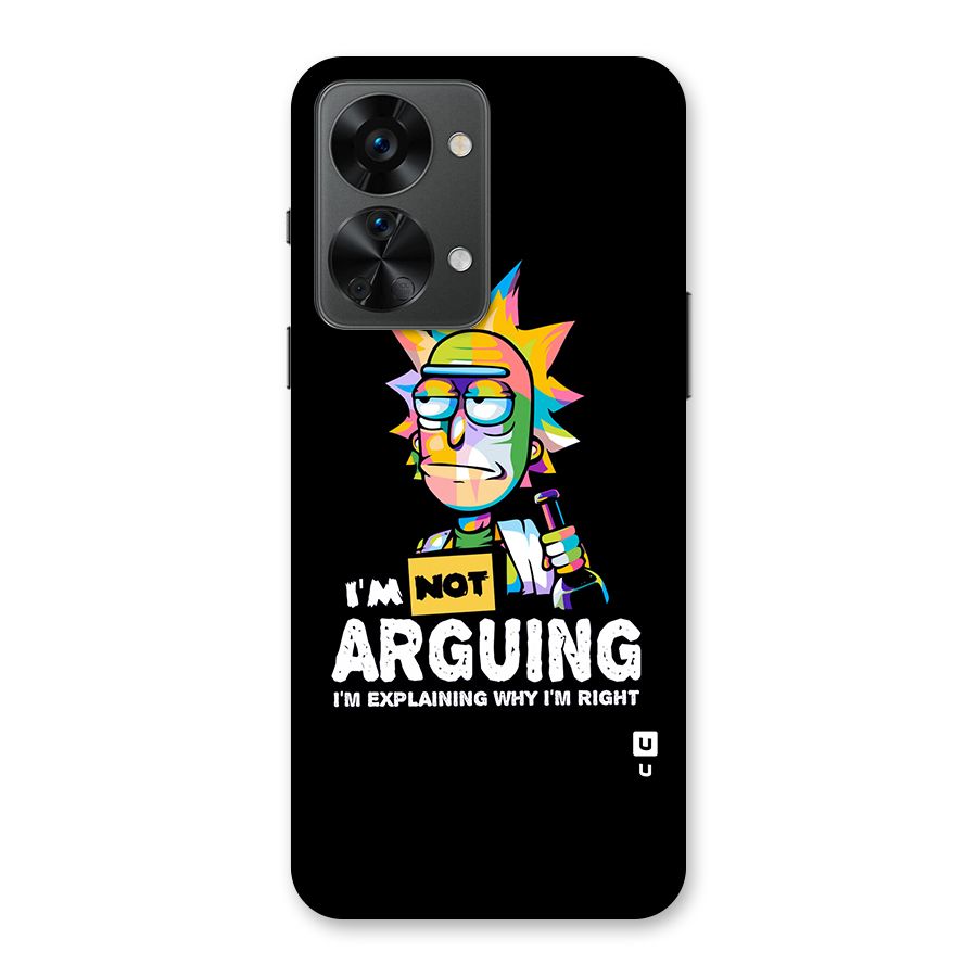 Not Arguing Explaining Back Case for OnePlus Nord 2T