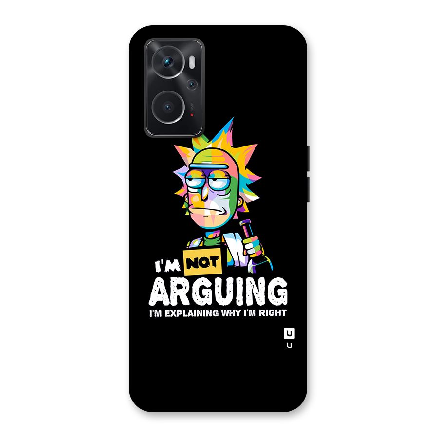 Not Arguing Explaining Back Case for Oppo K10 4G