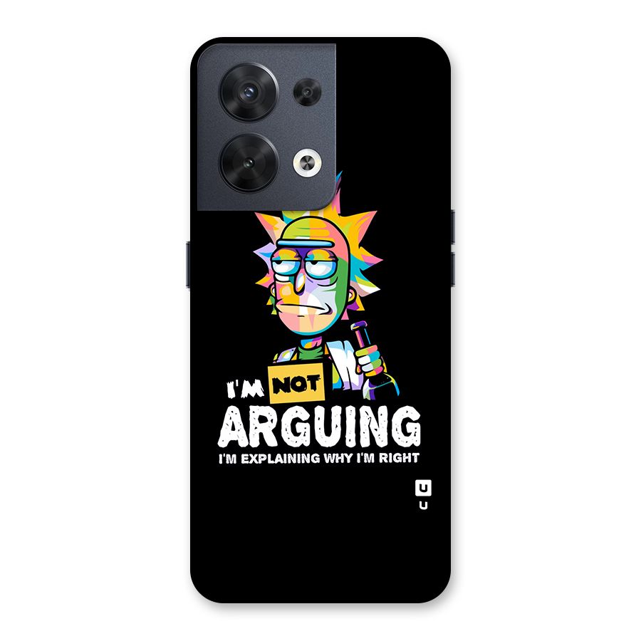 Not Arguing Explaining Back Case for Oppo Reno8 5G