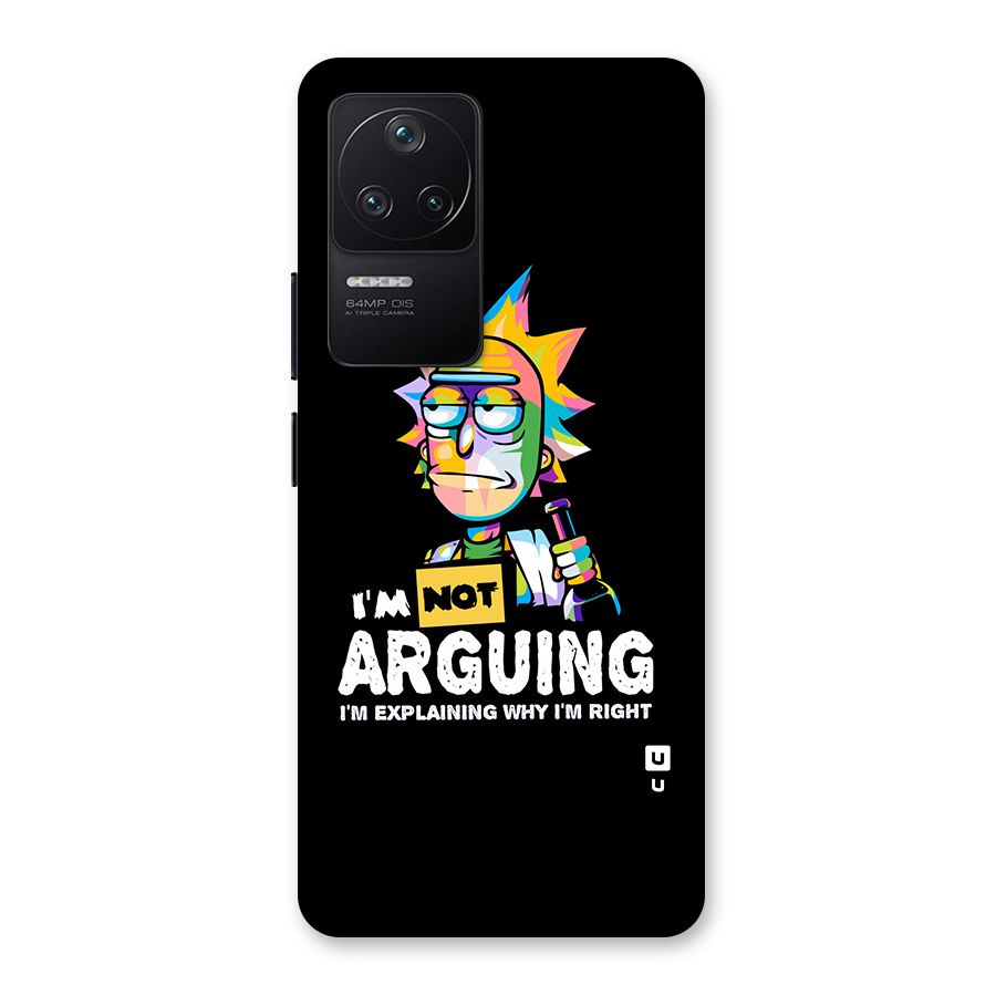 Not Arguing Explaining Back Case for Poco F4 5G