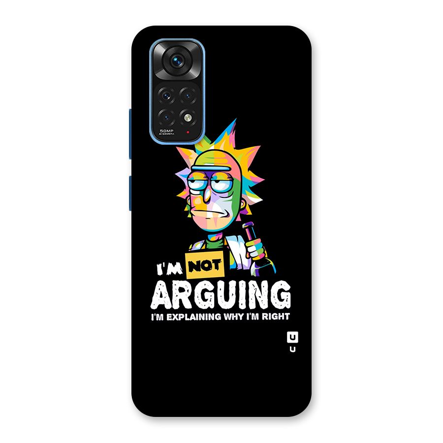 Not Arguing Explaining Back Case for Redmi Note 11S