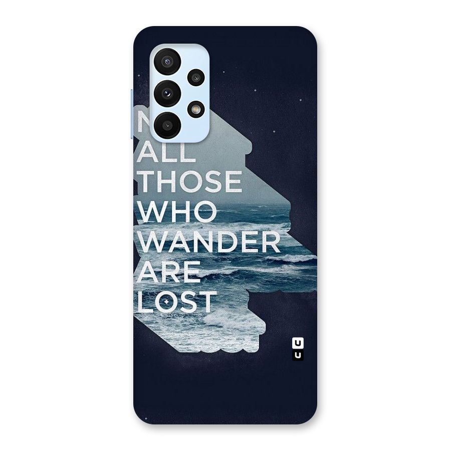 Not Lost Back Case for Galaxy A23