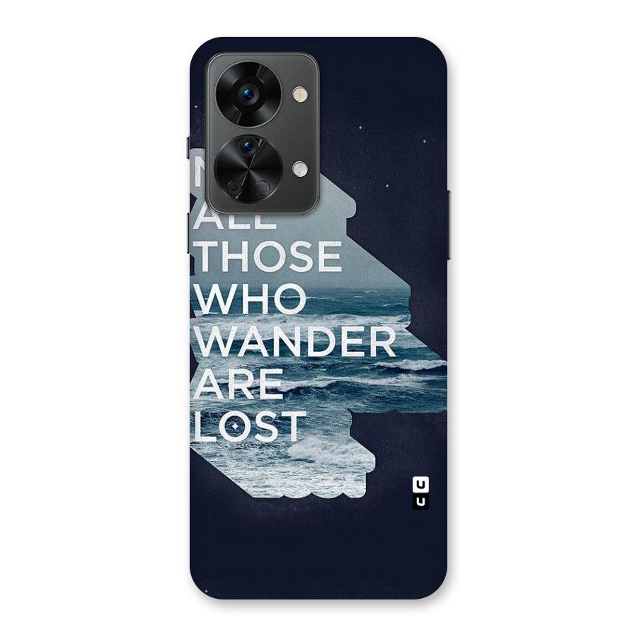 Not Lost Back Case for OnePlus Nord 2T