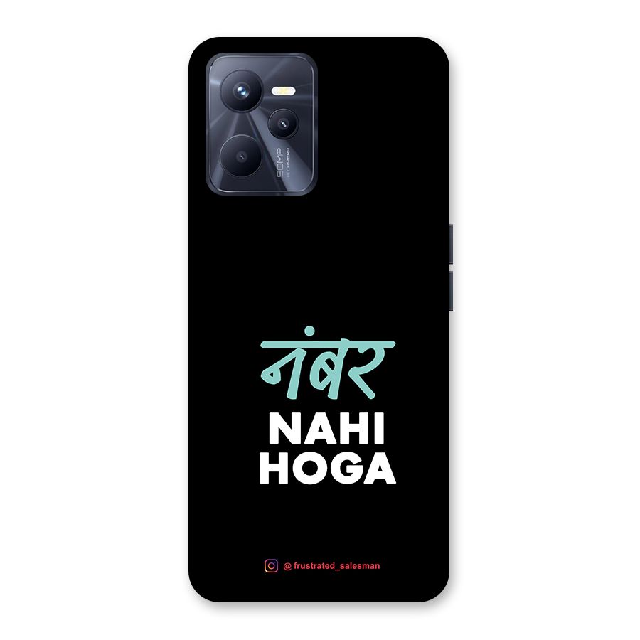 Number Nahi Hoga Black Back Case for Realme C35